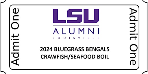 Primaire afbeelding van 2024 KY Bluegrass Bengals LSU Alumni Crawfish Boil