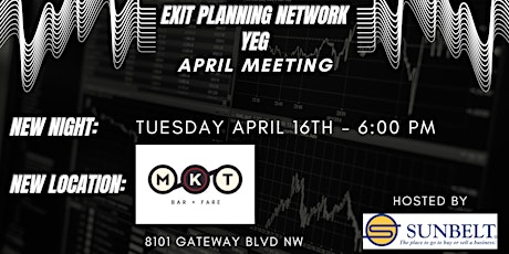 EXIT PLANNING NETWORK YEG - April Meeting