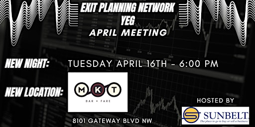 Hauptbild für EXIT PLANNING NETWORK YEG - April Meeting