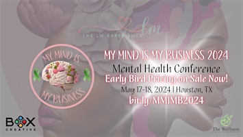 Primaire afbeelding van My Mind is My Business Mental Health Conference