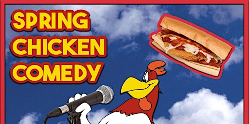 Imagem principal do evento Spring Chicken Comedy