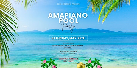 AMAPIANO Pool Party