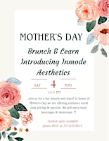 Immagine principale di Mother’s Day Brunch & Learn. Introducing Inmode Aesthetics. 