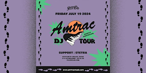 Primaire afbeelding van Amtrac - dj tour - at It'll Do Club
