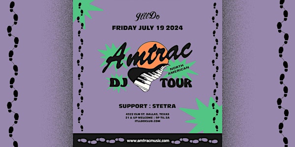 Amtrac - dj tour - at It'll Do Club