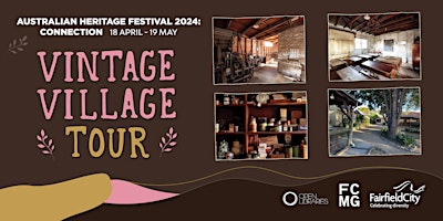 Australian Heritage Festival 2024 - Vintage Village Tour primary image