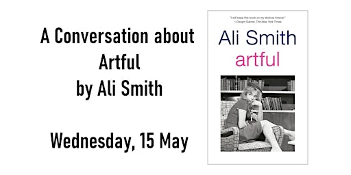 A Conversation about Artful by Ali Smith primary image