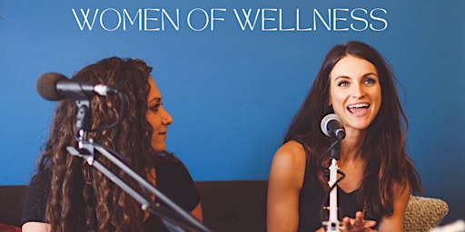 Immagine principale di Women of Wellness 