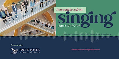 Pacific Voices - A Family of Choirs presents:  How Can I Keep From Singing primary image