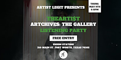 Imagem principal do evento ARTchives: The Gallery - TheARTI$t Listening Party