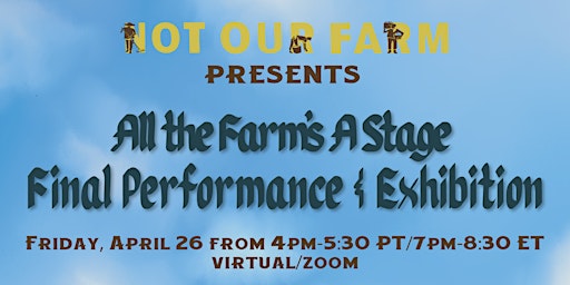 All the Farm's A Stage | Final Performance primary image