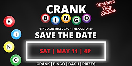 CRANK BINGO | MOTHER'S DAY EDITION primary image