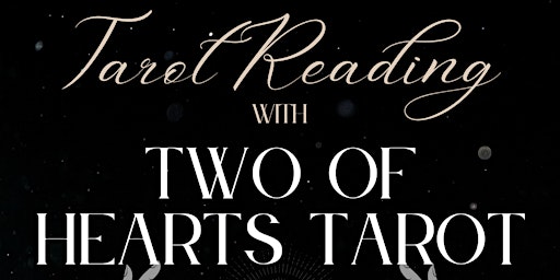 Image principale de April Tarot Night with Two of Herts Tarot at The Studio!