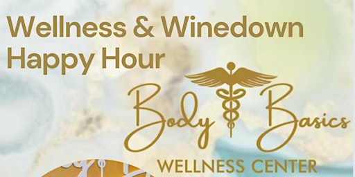 Image principale de Wellness & Winedown Happy Hour