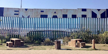 San Diego-Tijuana Borderlands:  People, Policies, Process