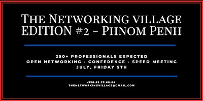 Imagem principal do evento Networking Village Phnom Penh - Edition #2