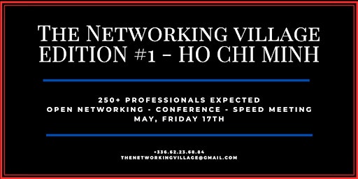 Imagem principal do evento The Networking Village Ho Chi Minh - Edition #1
