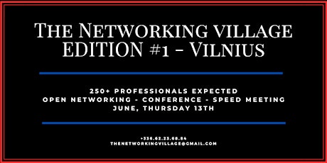 The Networking Village Vilnius - Edition #1