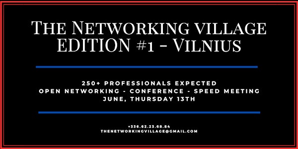 The Networking Village Vilnius - Edition #1