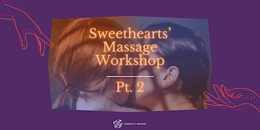 Sweethearts Massage Lessons Pt. 2 primary image