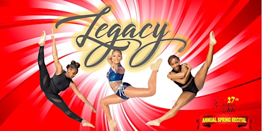 Primaire afbeelding van Academy of The Arts (AOTA) 27th Annual Spring Recital "Legacy"
