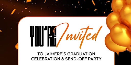 Primaire afbeelding van Jaimere's Graduation & Send-Off Barbecue