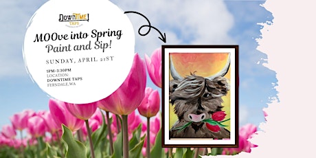 MOOve into Spring Paint and Sip!