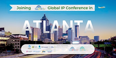Imagem principal do evento GLIPA Global IP Conference: Bringing the world together through IP