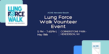 ACHE NV: South- Lung Force Walk Volunteer Event