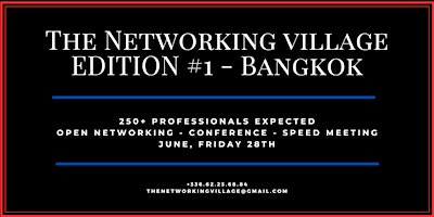 Imagem principal do evento The Networking Village Bangkok - Edition #1