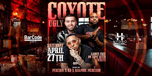 Coyote Ugly w/ DJ Periera  | Hydro @ BarCode, Elizabeth NJ primary image