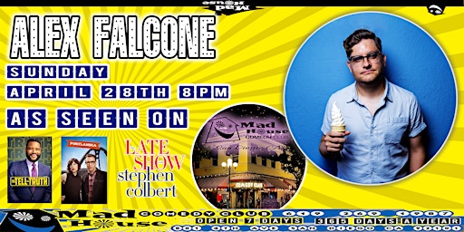 Alex Falcone  live in San Diego @ The World Famous Mad House Comedy Club! primary image