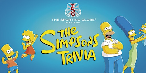 THE SIMPSONS Trivia [MORDIALLOC] at The Sporting Globe primary image