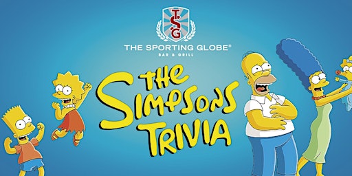 Immagine principale di THE SIMPSONS Trivia [CHERMSIDE] at The Sporting Globe 