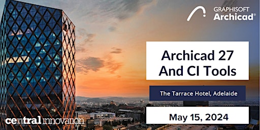 Primaire afbeelding van Archicad 27 and Ci Tools presentation - Adelaide