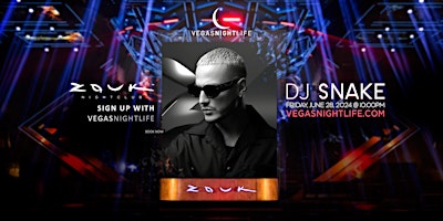 Hauptbild für DJ Snake | Zouk Nightclub Las Vegas Party Friday