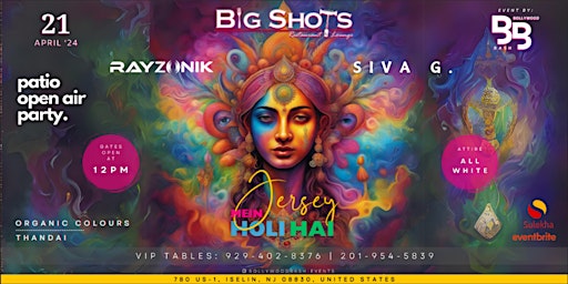 Primaire afbeelding van Jersey Mei Holi Hai @Big Shots, Iselin NJ