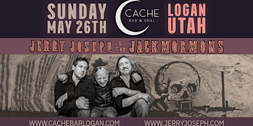 Imagem principal do evento Jerry Joseph & The Jackmormons - Cache Bar & Grill - Logan, Utah