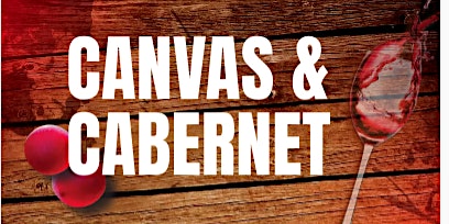 Primaire afbeelding van Canvas & Cabernet - Sip & Paint