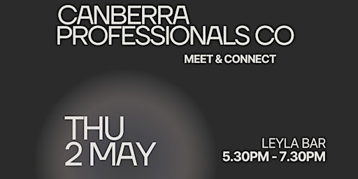 Primaire afbeelding van Canberra professionals co | meet & connect - May 2024