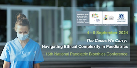 15th National Paediatric Bioethics Conference