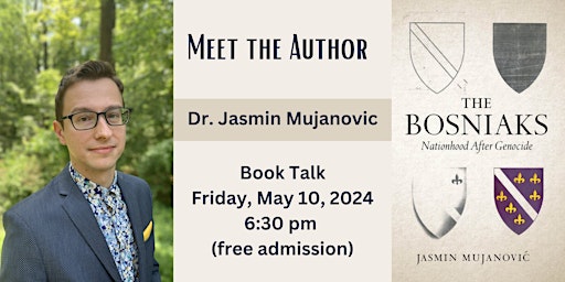 Book Talk  - The Bosniaks: Nationhood After Genocide  primärbild