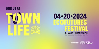 Primaire afbeelding van TOWN LIFE - Ecofutures Festival