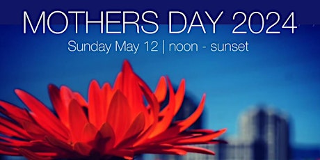 MOTHERS DAY 2024 @m2