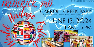 Imagen principal de World Heritage Festival @ Carroll Creek Park, Frederick, MD