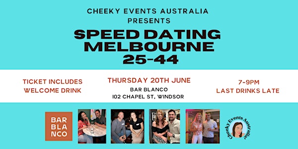 Melbourne speed dating for ages 25-44 by Cheeky Events Australia