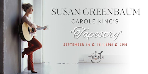 Hauptbild für Susan Greenbaum – Carole King’s “Tapestry”