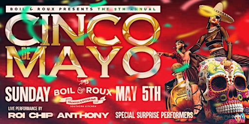 Imagem principal do evento The 9th Annual Cinco De Mayo Roi  Anthony Hosted by Rude Jude and Friends!