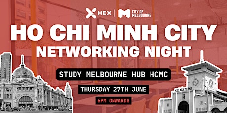 HEX Melbourne Networking Night in Ho Chi Minh City! primary image