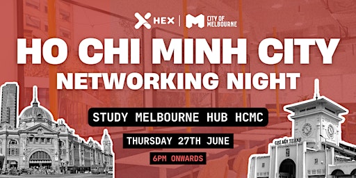 Imagem principal do evento HEX Melbourne Networking Night in Ho Chi Minh City!